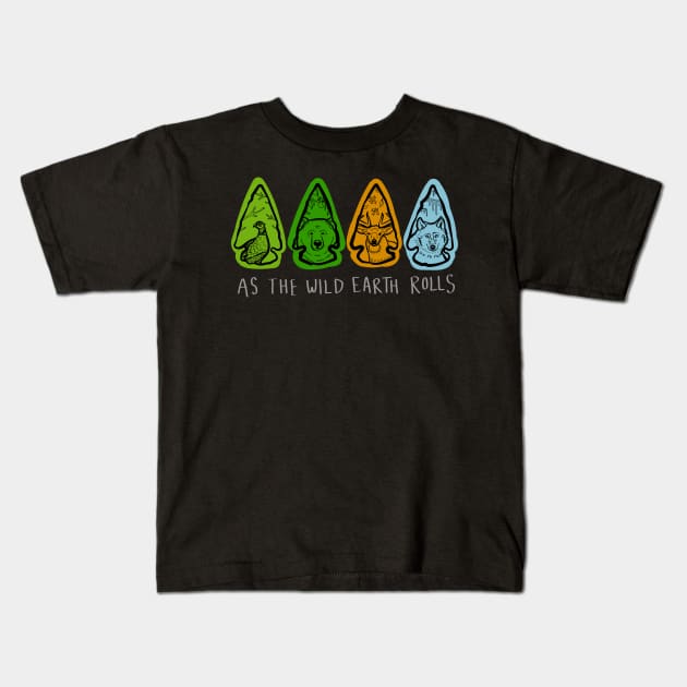 Arrowheads with Animals and Seasons "As The Wild Earth Rolls" Kids T-Shirt by Boreal-Witch